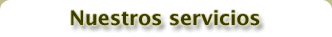 Nuestros servicios